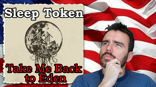 Sleep Token - Take Me Back to Eden