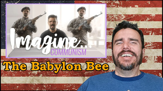Babylon Bee - Imagine