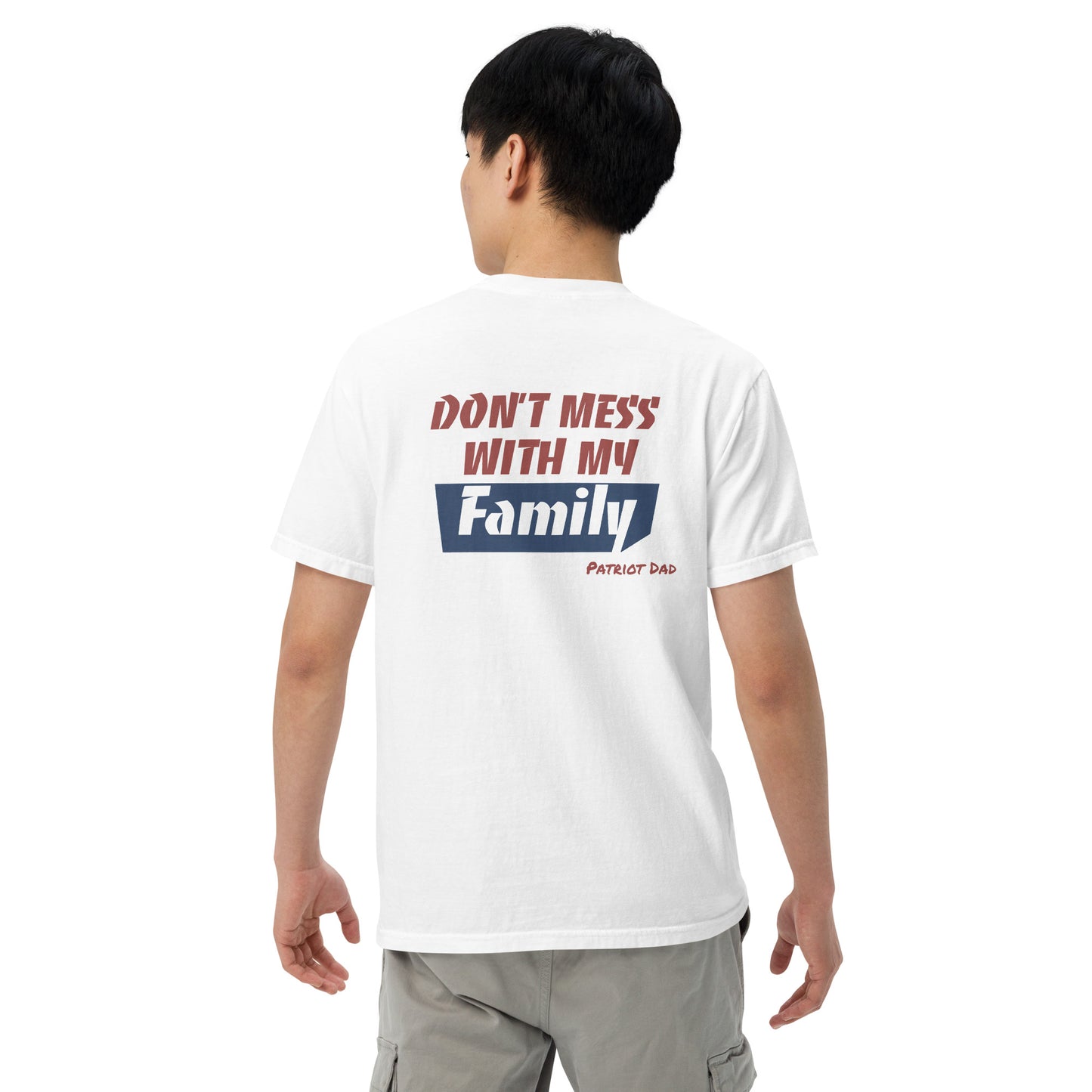 Don't Mess With My Family - Men’s garment-dyed heavyweight t-shirt