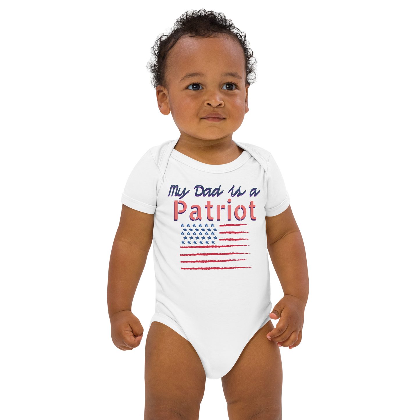 My Dad is a Patriot - Organic cotton baby bodysuit