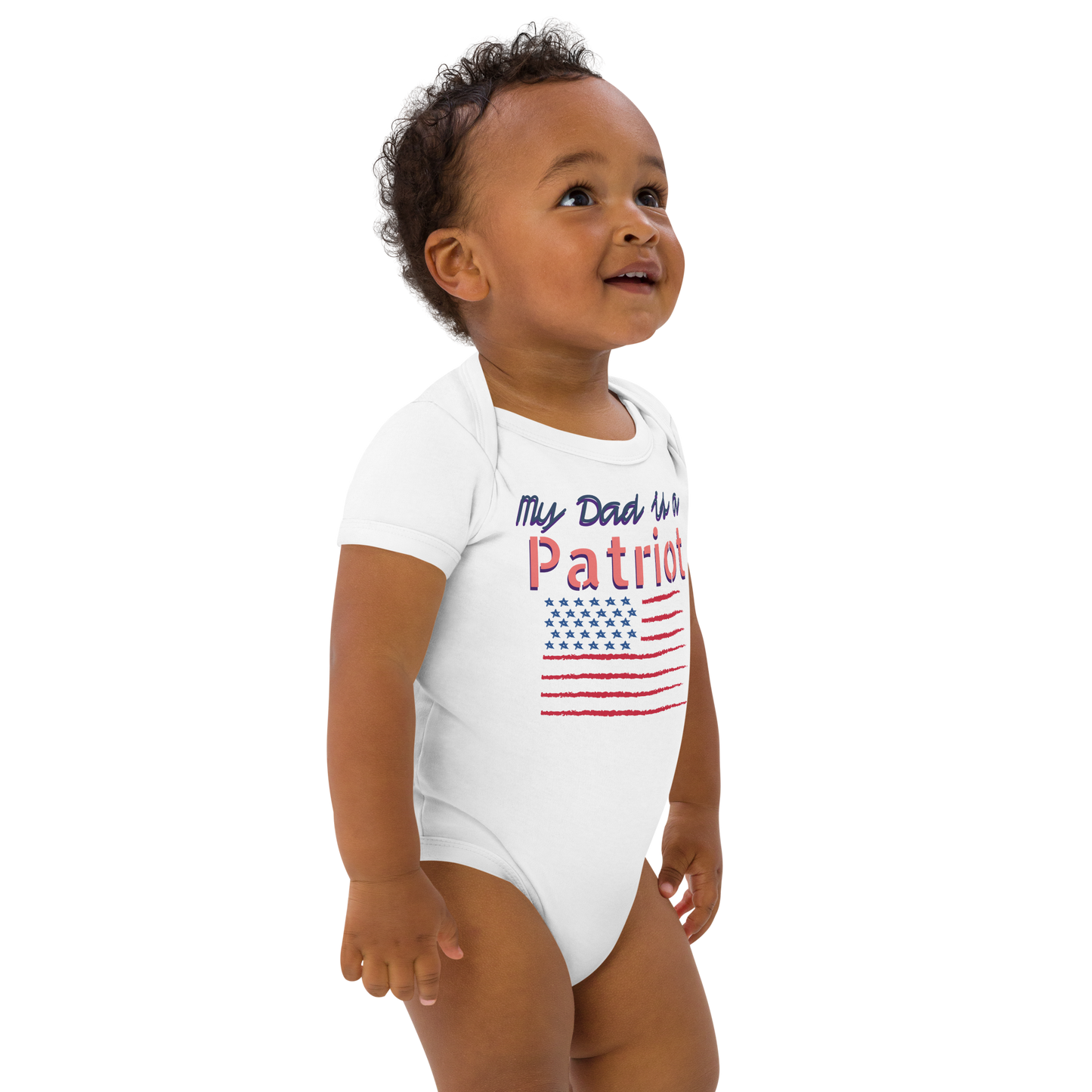 My Dad is a Patriot - Organic cotton baby bodysuit